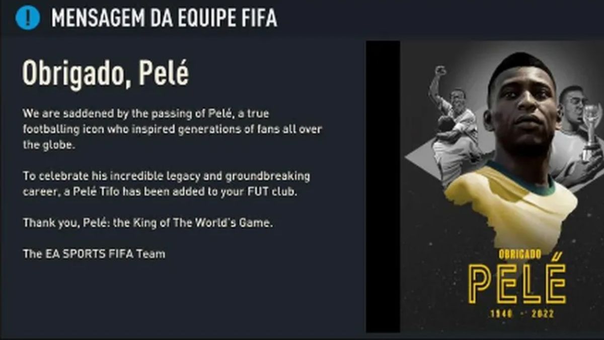 Mensagem compartilhada no FIFA 23 pela EA, para homenagear o Rei Pelé. 